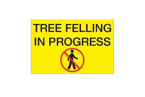 Tree Felling In Progress Corflute Insert
